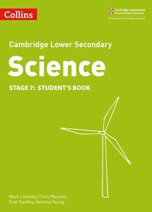 Lower Secondary Science Student's Book: Stage 7 di Mark Levesley, Chris Meunier, Fran Eardley, Gemma Young edito da HarperCollins Publishers