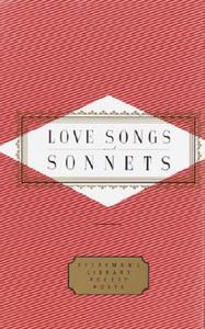 Love Songs and Sonnets edito da EVERYMANS LIB