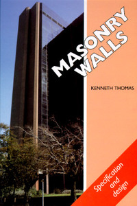 Masonry Walls di Archtecture Butterworth, Ken Thomas, K. Thomas edito da Elsevier Science & Technology