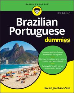 Brazilian Portuguese for Dummies di Karen Jacobson-Sive edito da FOR DUMMIES