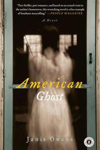 American Ghost di Janis Owens edito da Scribner Book Company