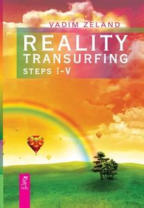 Reality Transurfing. Steps I-V di Zeland Vadim Zeland edito da CreateSpace Independent Publishing Platform