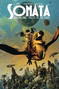 Sonata Volume 1: Valley Of The Gods di David Hine, Brian Haberlin edito da Image Comics