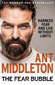 The Fear Bubble di Ant Middleton edito da HarperCollins Publishers