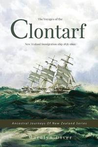 The Voyages of the Clontarf di Marolyn Diver edito da Dornie Pub.