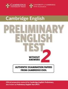 Cambridge Preliminary English Test 2: Examination Papers from University of Cambridge ESOL Examinations: English for Spe di Cambridge ESOL edito da CAMBRIDGE