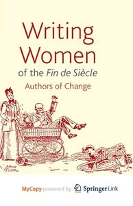 Writing Women of the Fin de Siecle di Adrienne E. Gavin, Carolyn Oulton edito da Palgrave Macmillan