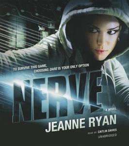 Nerve di Jeanne Ryan edito da Blackstone Audiobooks