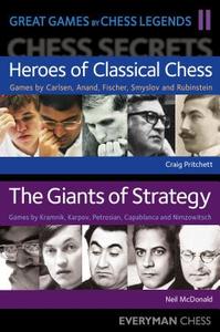 Great Games by Chess Legends.  Volume 2 di Neil Mcdonald, Colin Crouch edito da Everyman Chess