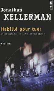 Habill' Pour Tuer di Jonathan Kellerman edito da CONTEMPORARY FRENCH FICTION
