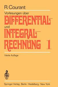 Vorlesungen über Differential- und Integralrechnung di Richard Courant edito da Springer Berlin Heidelberg