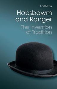The Invention of Tradition (Canto Classics) edito da Cambridge University Press