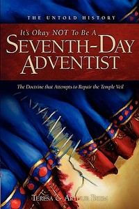 It's Ok Not to Be a Seventh-Day Adventist di Teresa Beem edito da Booksurge Publishing