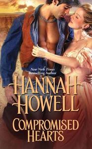 Compromised Hearts di Hannah Howell edito da Kensington Publishing