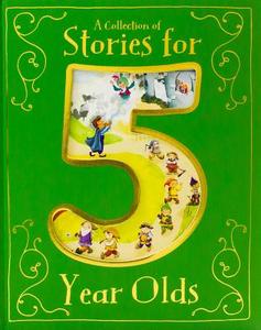 Collection of Stories for 5 Year Olds di Parragon edito da Parragon