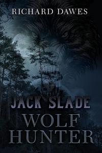 Jack Slade di Dawes Richard Dawes edito da Melange Books, LLC