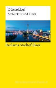 Reclams Städteführer Düsseldorf di Hannah Schiefer edito da Reclam Philipp Jun.