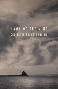Hawk of the Mind di Yang Mu edito da Columbia University Press