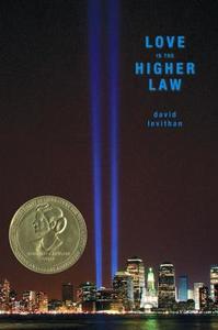Love Is the Higher Law di David Levithan edito da Alfred A. Knopf Books for Young Readers