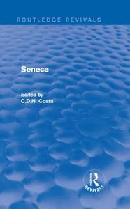 Seneca di C. D. N. Costa edito da Taylor & Francis Ltd