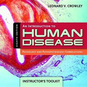 An An Introduction To Human Disease di Leonard V. Crowley edito da Jones And Bartlett Publishers, Inc