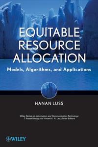 Equitable Resource Allocation di Hanan Luss edito da Wiley-Blackwell