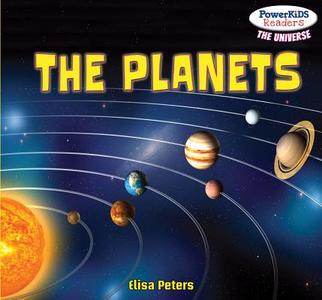 The Planets di Elisa Peters edito da POWERKIDS PR