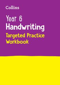 Year 6 Handwriting Targeted Practice Workbook di Collins KS2 edito da HarperCollins Publishers
