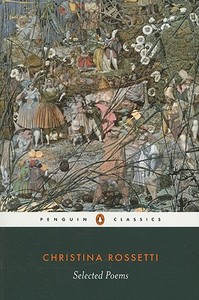 Selected Poems: Rossetti di Christina G. Rossetti edito da Penguin Books Ltd