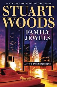 Family Jewels di Stuart Woods edito da PENGUIN GROUP