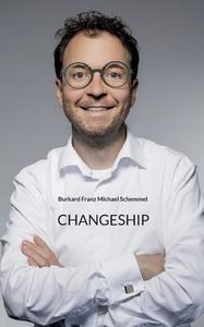 Changeship di Burkard Schemmel edito da Books on Demand