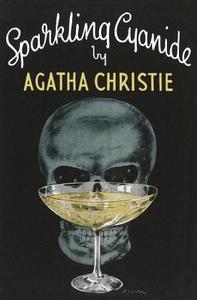 Sparkling Cyanide di Agatha Christie edito da HarperCollins Publishers