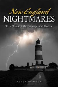 New England Nightmares di Keven McQueen edito da Indiana University Press