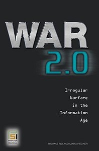 War 2.0 di Thomas Rid, Marc Hecker edito da Praeger Publishers