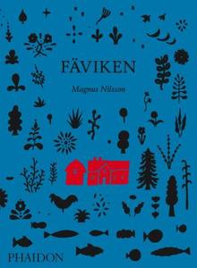 Faviken di Magnus Nilsson, Mattias Kroon, William Buford edito da Phaidon Press Ltd