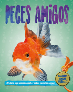 Peces Amigos di Pat Jacobs edito da CRABTREE PUB