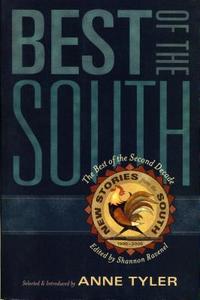 Best of the South: The Best of the Second Decade edito da Shannon Ravenel Books