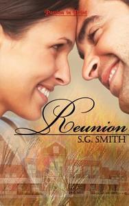 Reunion di S. G. Smith edito da Passion in Print Press