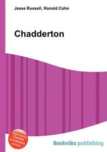 Chadderton di Jesse Russell, Ronald Cohn edito da Book On Demand Ltd.