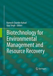 Biotechnology for Environmental Management and  Resource Recovery edito da Springer, India, Private Ltd