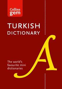 Collins Turkish Gem Dictionary di Collins Dictionaries edito da Harpercollins Publishers