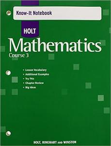 Holt Mathematics: Know-It Notebook Course 3 di Holt Rinehart & Winston edito da Holt McDougal