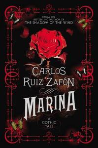 Marina di Carlos Ruiz Zafon edito da LITTLE BROWN & CO
