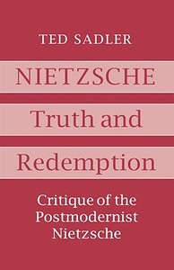 Nietzsche di Ted Sadler edito da Bloomsbury Publishing PLC