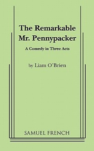 The Remarkable Mr. Pennypacker di Liam O'Brien edito da SAMUEL FRENCH TRADE