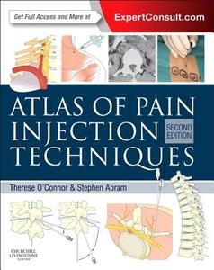 Atlas of Pain Injection Techniques di Therese C. O'Connor, Stephen E. Abram edito da PAPERBACKSHOP UK IMPORT
