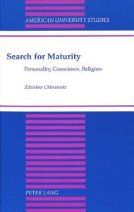 Search for Maturity di Zdzislaw Chlewinski edito da Lang, Peter