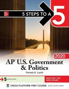 5 Steps to a 5: AP U.S. Government & Politics 2020 di Pamela Lamb edito da McGraw-Hill Education
