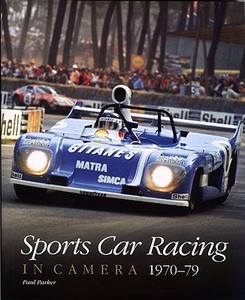 Sports Car Racing In Camera 1970-79 di Paul Parker edito da Haynes Publishing Group