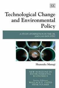 Technological Change and Environmental Policy di Shunsuke Managi edito da Edward Elgar Publishing